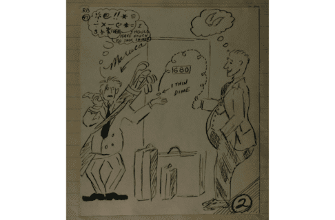 Cartoon sketch showing a round man flicking “1 thin dime” to a struggling porter holding a bag of golf clubs and standing beside three suitcases. A bubble above the porter’s head reads, “I should have stuck to shoe shines”.