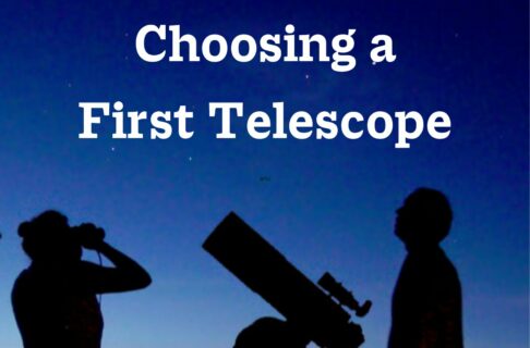 Silhouettes of two individuals looking up at the night sky. One is using a pair of binoculars and one stands behind a telescope. Overlaid text reads, "Choosing a First Telescope".