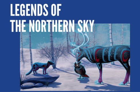 A picture of an animated otter, owl, and caribou standing together in a winter scene on a blue background. Text reads, "Legends of the Northern Sky".
