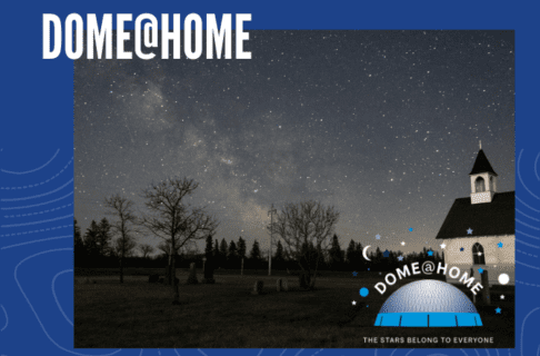 Photograph on a blue background. The night sky and Milky Way over a small white-walled church building and a church yard with a few tombstones between bare trees. In the bottom left corner is the Dome@Home logo. Text along the top reads, "DOME@HOME".