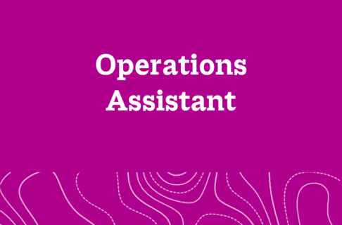 Fuchsia graphic with text reading, "Operations Assistant".