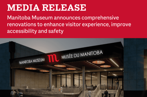 A rendering of the new Manitoba Museum Rupert Avenue entrance during the evening, with a copper-coloured awning with skylights and lighting sheltering the entrance stairs and an updated ramp with a guard rail on a red background. Text along the top reads, "Media Release / Manitoba Museum announces comprehensive renovations to enhance visitor experience, improve accessibility and safety".
