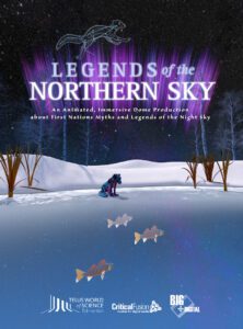 Show poster - An animated fisher sits at the edge of a frozen pond watching three fish swim by. Above the snowbank behind him, illuminated by aurorae the title reads, "Legends of the Northern Sky".