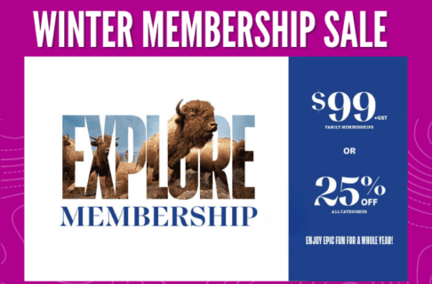 Word Graphic for the Winter membership Sale on a fuchsia backgtround. Image shows a bison from the iconic Manitoba Museum bison diorama bursting through the word EXPLORE with “Membership” below. On the right, on a blue background, text reads, “$99+GST Family Memberships / or / 25% off all categories / Enjoy epic fun for a whole year!”.