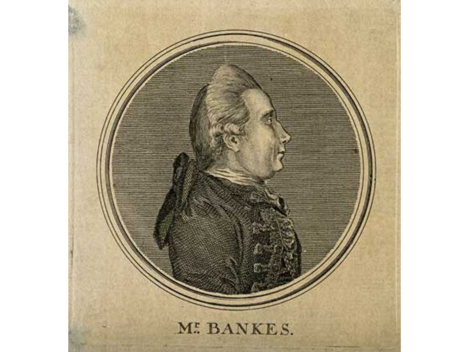 A line engraving of a man in profile, with his long hair tied back with a ribbon. Engraved text under the photo reads, "Mr. Bankes".