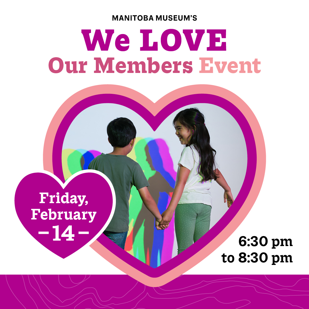 A promotional image for the We Love Our Members event taking place on Friday, February 14, from 6:30 to 8:30 pm. In the centre is a photo, framed by a pink heart, showing two children holding hands in front of a white wall, with their silhouettes projected onto it in rainbow colours.