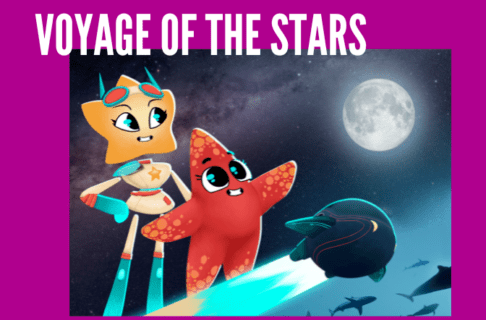 Promotional image for Voyage of the Stars on a fuchsia background. An image of a cartoon starfish beside a figure in a space suit with a star-shaped head. Standing near a space ship, the two look towards the Moon.