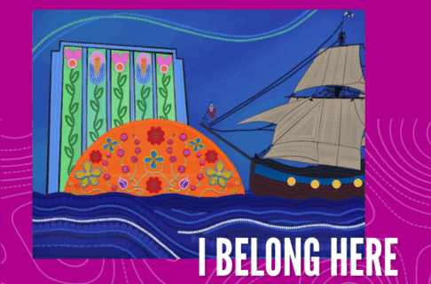 A beadwork rendition of the exterior of the Manitoba Museum, Planetarium dome, and Nonsuch ship in vibrant colours and florals. The image is on a fuchsia background, with the text, "I Belong Here" in the lower right corner.