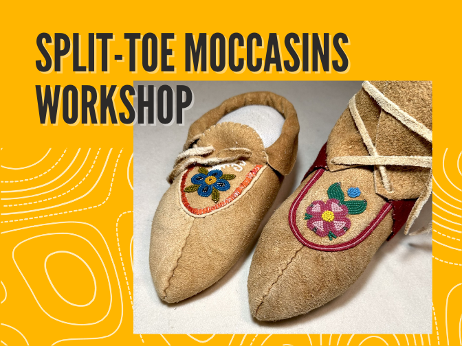 A photograph of a pair of bead-ed hide moccasins on a yellow background. Text in the upper left corner reads, "Split-Toe Moccasins Workshop".