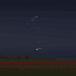 A thin crescent Moon joins Mercury on the morning of August 21, 2025 at 5 a.m. CDT.