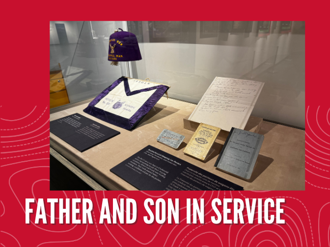 Photograph looking into a display case with a variety of artifacts on display., including a purple Menelik Lodge 528 Fez. The image is on a red background with text along the bottom reading, "Father and Song in Service".